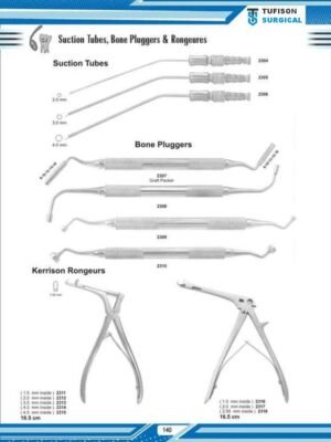 Suction Tubes, Bone Pluggers & Rongeures